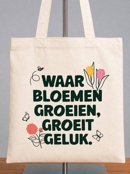 Canvas tas – Waar bloemen groeien, groeit geluk